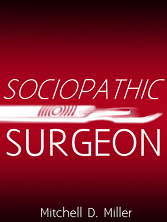 cover of Sociopathic Surgeon